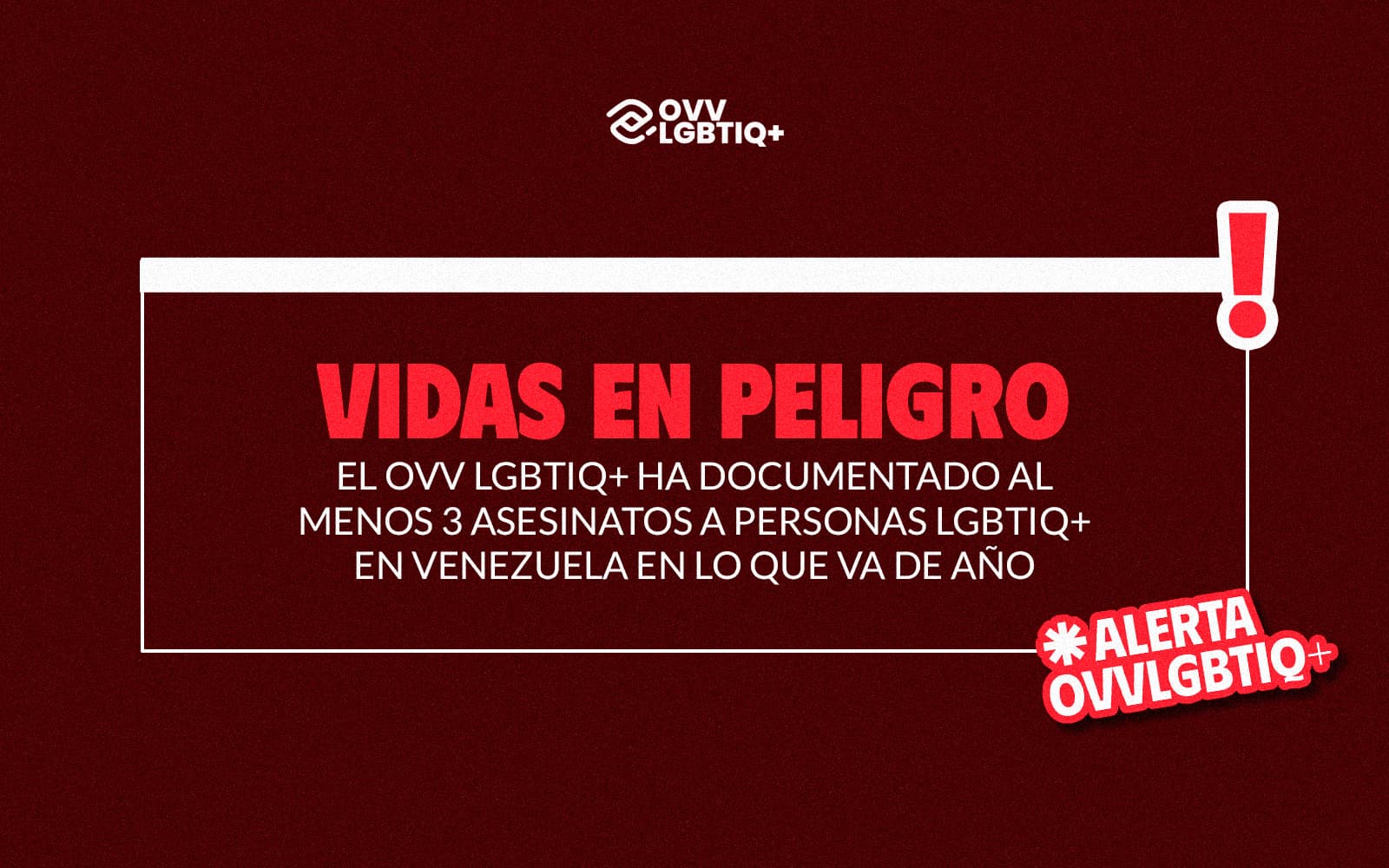 El OVV ha documentado al menos 3 asesinatos de personas LGBTIQ+ en lo que va de año.