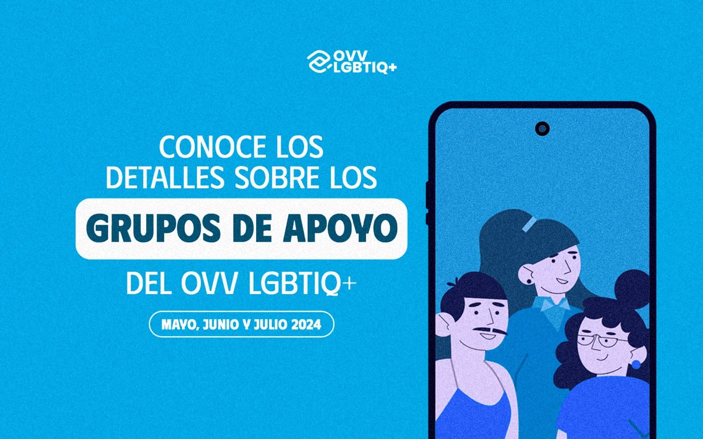 Conoce los detalles sobre los grupos de apoyo del OVV LGBTIQ+ en Caracas (mayo, junio y julio de 2024)